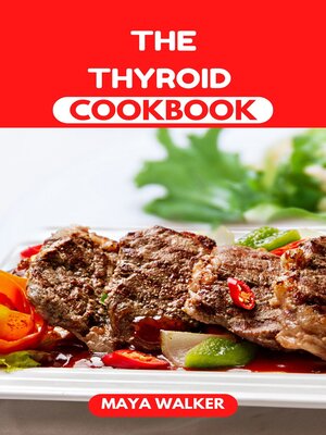 cover image of THE  THYROID COOKBOOK